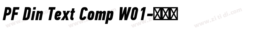 PF Din Text Comp W01字体转换